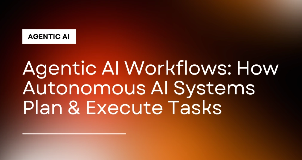 Agentic Ai Workflows